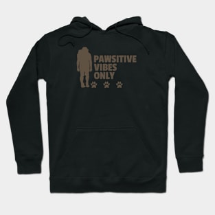 Pawsitive Vibes Only Dog Hiking Hoodie